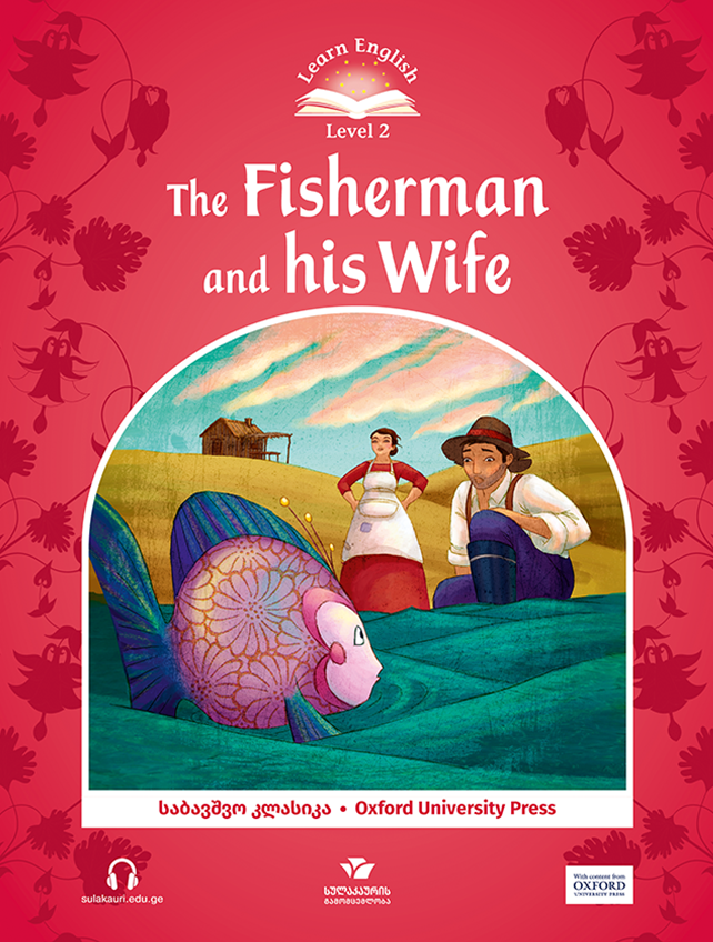 The Fisherman and his Wife