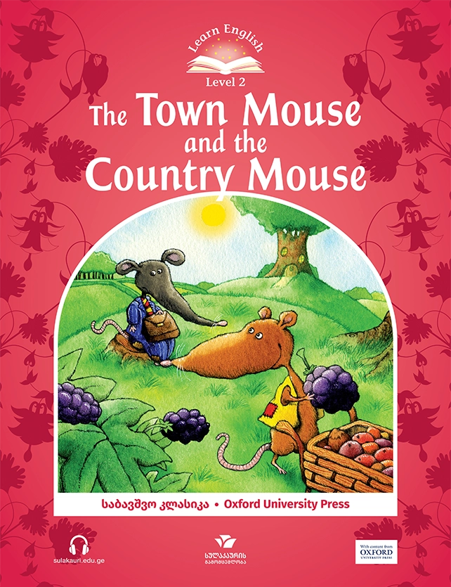 The Town Mouse and the Country Mouse