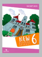 ინგლისური 6 New Building Bridges - მასწავლებლის წიგნი